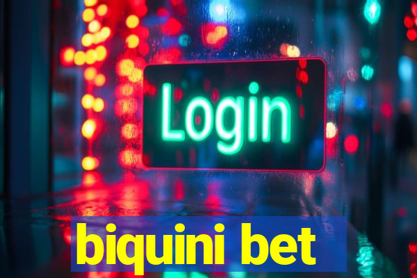 biquini bet